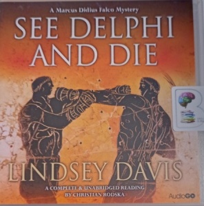 See Delphi and Die written by Lindsey Davies performed by Christian Rodska and  on CD (Unabridged)